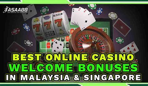 malasia casino welsome bonus